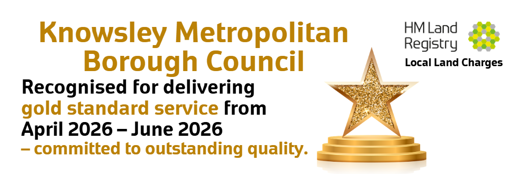 Banner to show details of Knowsley's gold standard accreditation for Land Charges